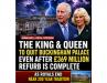 THE KING AND QUEEN TO REMAIN AT CLARENCE HOUSE AS BUCKINGHAM PALACE ENTERS A NEW ERA